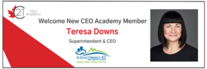 We are Thrilled to Welcome our New CEO Academy Member Teresa Downs